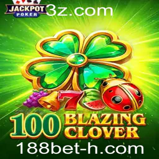 100BlazingClover: Um Mergulho no Novo Jogo de Apostas